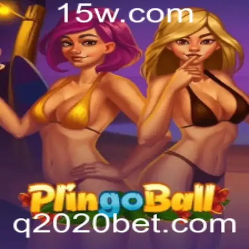 2020bet | Explorando Plingoball: Um Mergulho no Jogo e Suas Regras em 2020